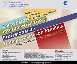 ENCUENTRO INTERUNIVERSITARIO Y PROFESIONAL DE TRABAJO SOCIAL CON FAMILIAS